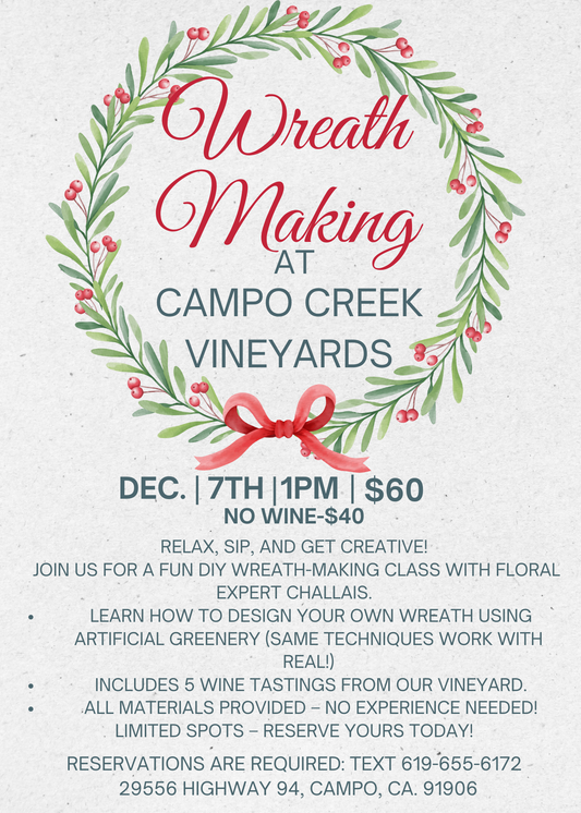 Wreath Making at Campo Creek Vineyards